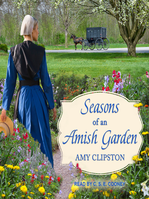 Title details for Seasons of an Amish Garden by Amy Clipston - Wait list